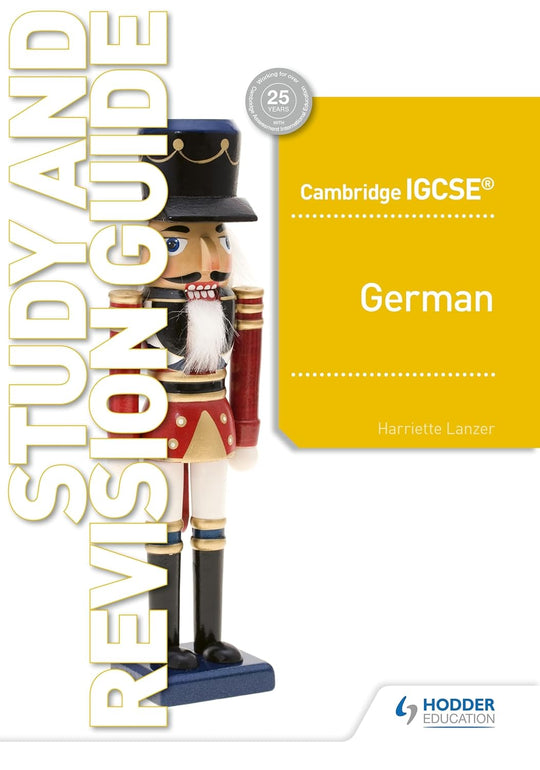 CAMBRIDGE IGCSE® GERMAN STUDY AND REVISION GUIDE