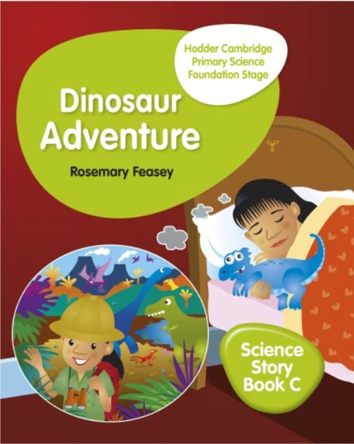 DINOSAUR ADVENTURE: SCIENCE STORY BOOK C - Paramount Books   