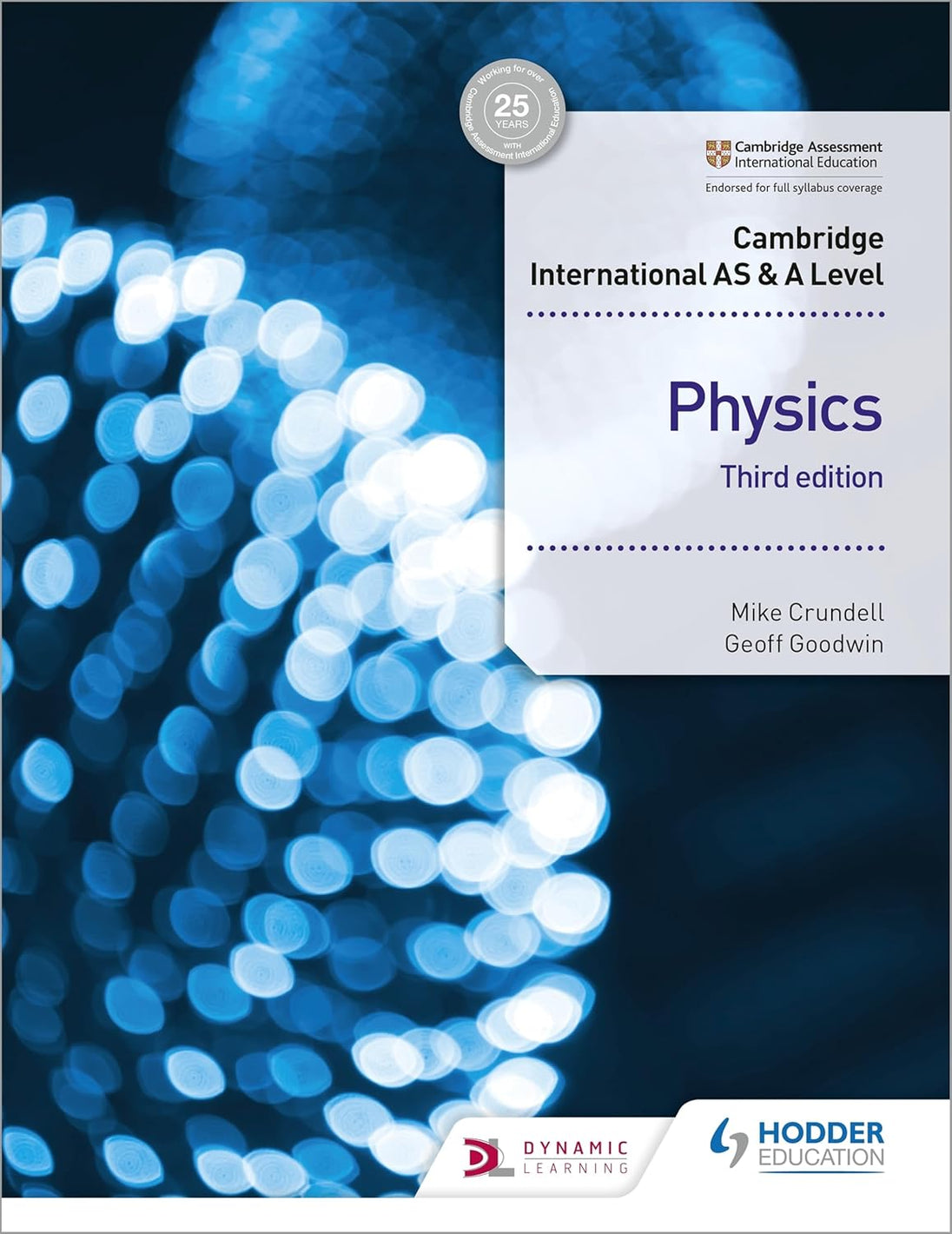 CAMBRIDGE INTERNATIONAL AS AND A LEVEL PHYSICS STUDENT'S BOOK 3ED