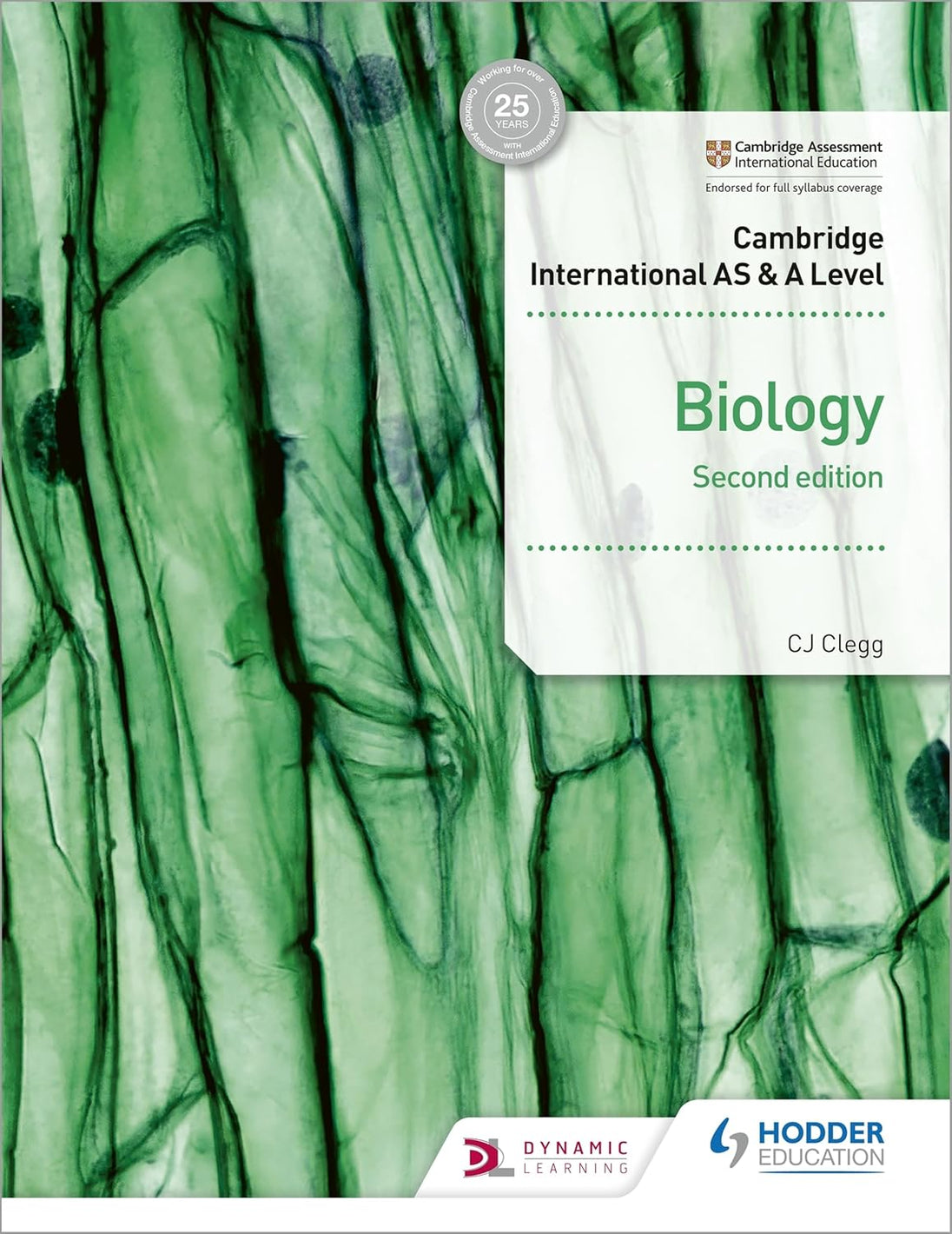 CAMBRIDGE INTERNATIONAL AS AND A LEVEL BIOLOGY STUDENT BOOK 2ED