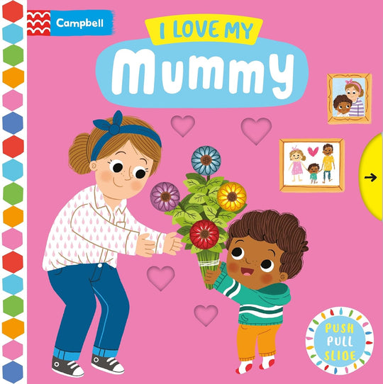 I LOVE MY MUMMY