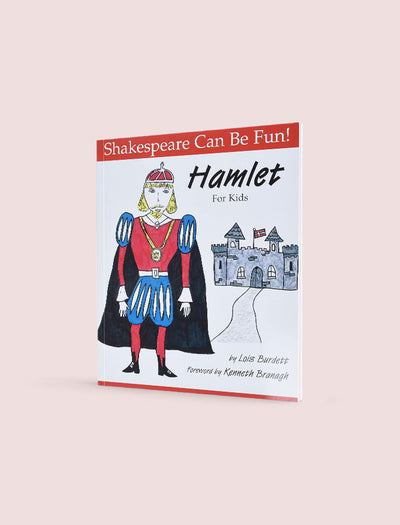 SHAKESPEARE CAN BE FUN! HAMLET FOR KIDS