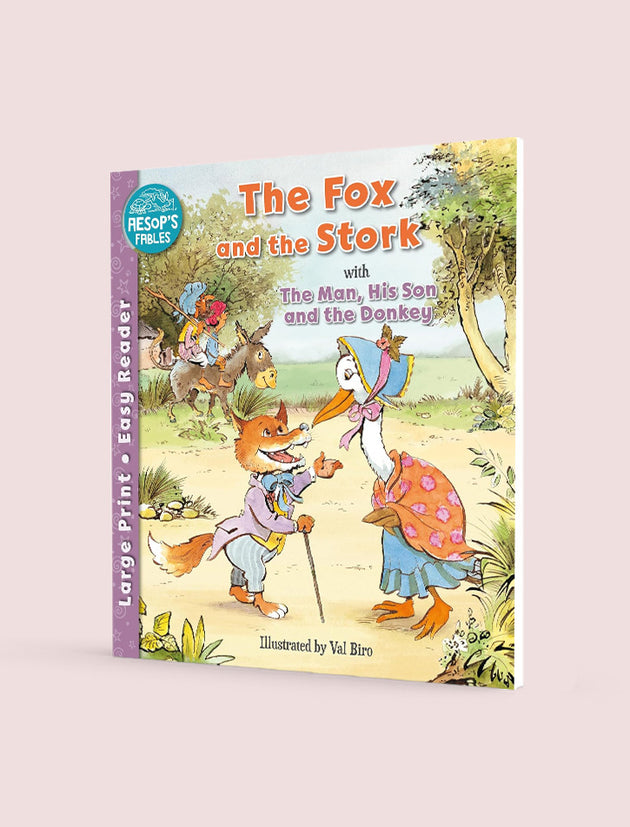 AESOPS FABLES: THE FOX & THE STORK WITH THE MAN HIS SON & DONKEY