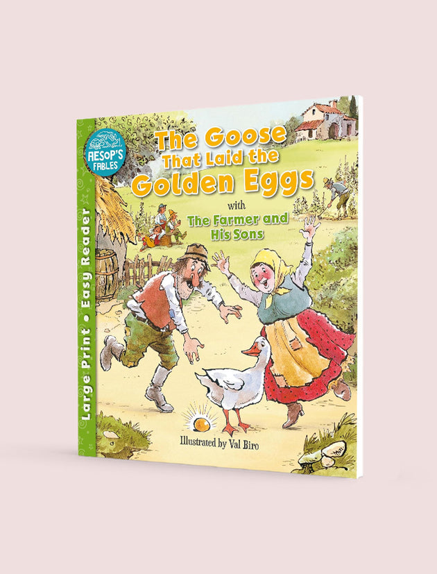 AESOP'S FABLES: THE GOOSE THAT LAID THE GOLDEN EGGS WITH THE FARMER AND HIS SONS