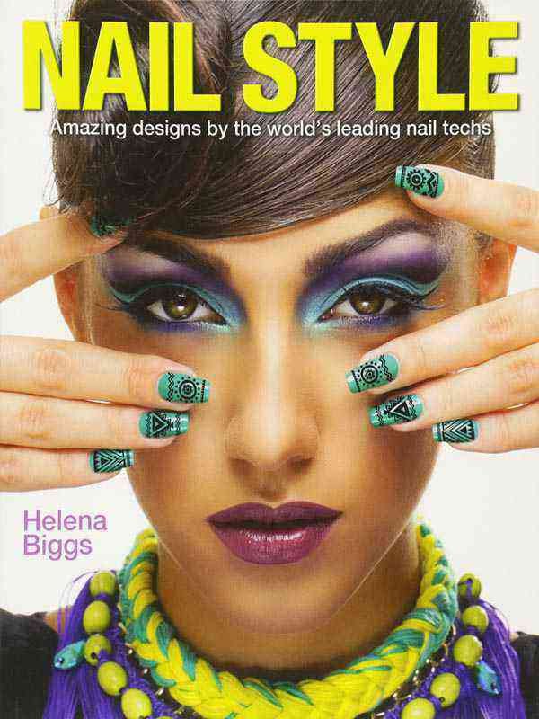 NAIL STYLE WITH AMAZING NAILS TECH - Paramount Books   