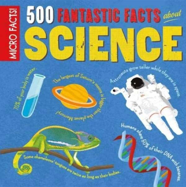 MICRO FACTS! 500 FANTASTIC FACTS ABOUT SCIENCE (pb) - Paramount Books   