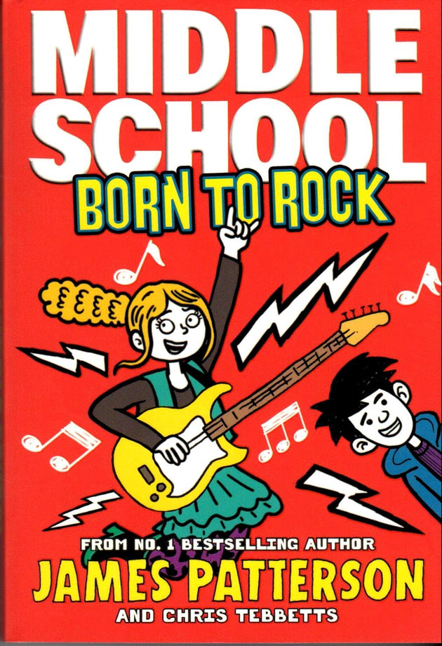 MIDDLE SCHOOL: BORN TO ROCK (MIDDLE SCHOOL 11) 0ED - Paramount Books   