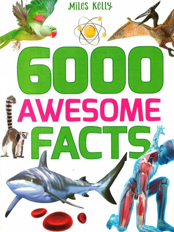 6000 AWESOME FACTS - Paramount Books   