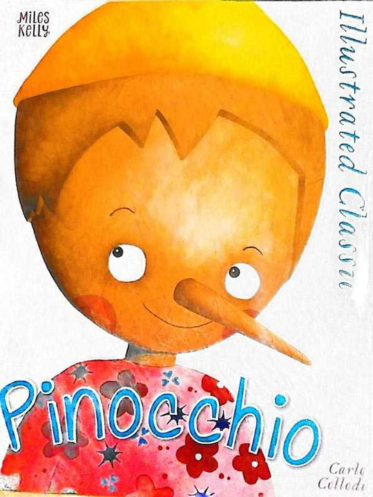 ILLUSTRATED CLASSIC: PINOCCHIO - Paramount Books   