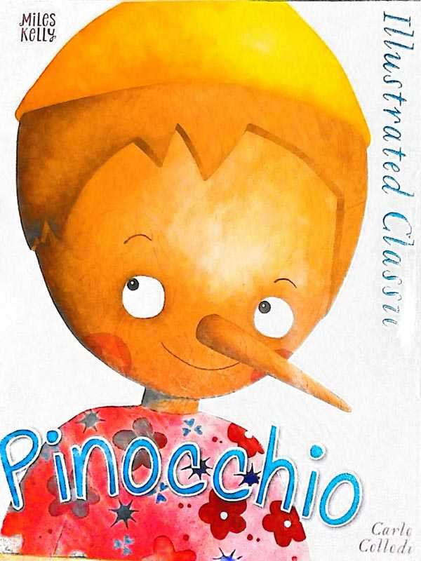 ILLUSTRATED CLASSIC: PINOCCHIO - Paramount Books   