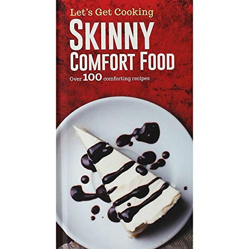 LET'S GET COOKING: SKINNY COMFORT FOOD - Paramount Books   