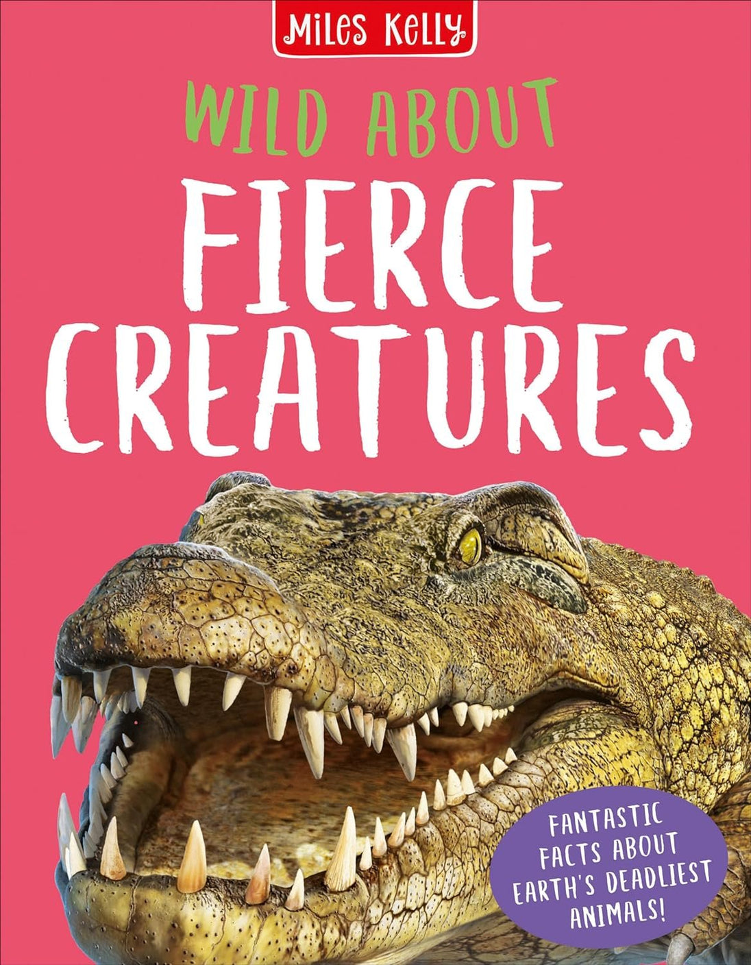 WILD ABOUT FIERCE CREATURES - Paramount Books   