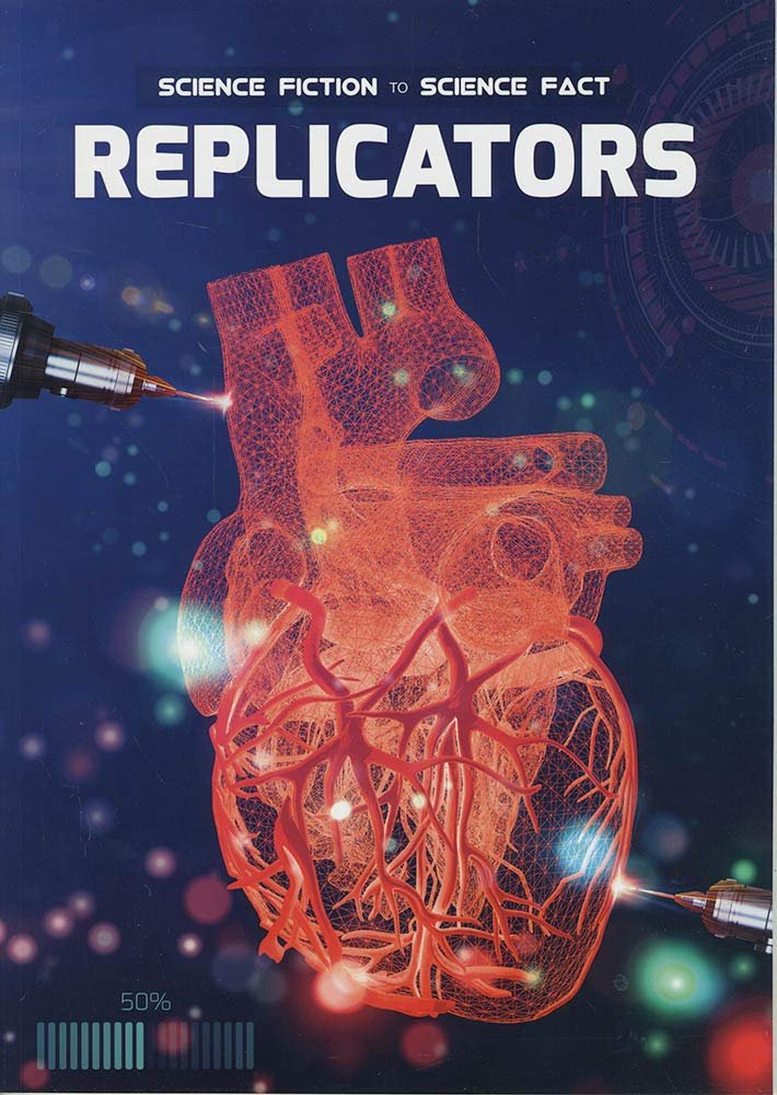 SCIENCE FICTION TO SCIENCE FACT REPLICATORS - Paramount Books   