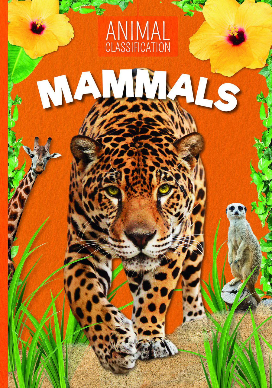 ANIMAL CLASSIFICATION MAMMALS - Paramount Books