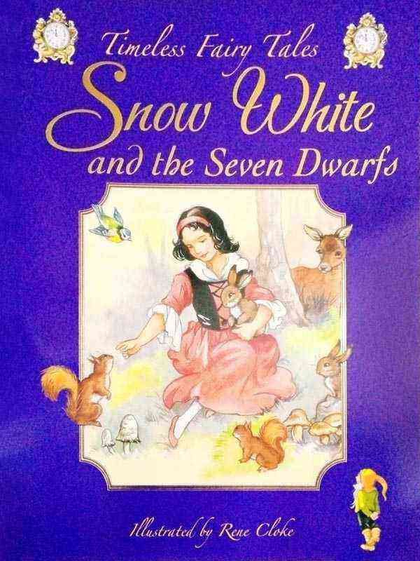 TIMELESS FAIRY TALES: SNOW WHITE AND THE 7 DWARFS - Paramount Books   