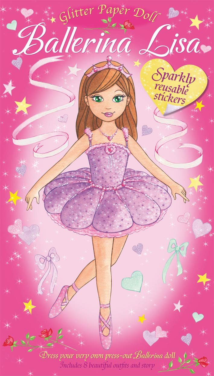 OLLS: BALLERINA LISA WITH 100 SPRARKLY STICKERS INCLUES 8 BEAUTIFUL OUTFITS & A STORY
