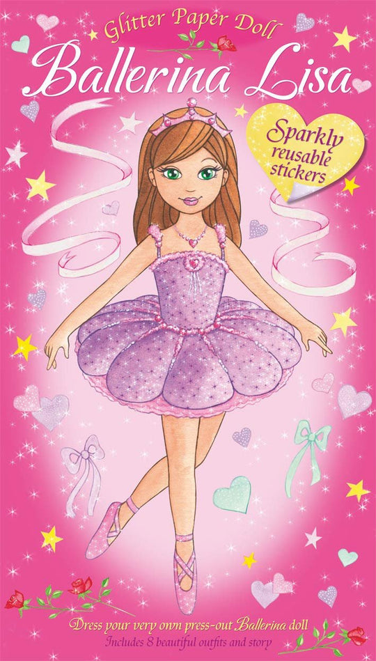 OLLS: BALLERINA LISA WITH 100 SPRARKLY STICKERS INCLUES 8 BEAUTIFUL OUTFITS & A STORY