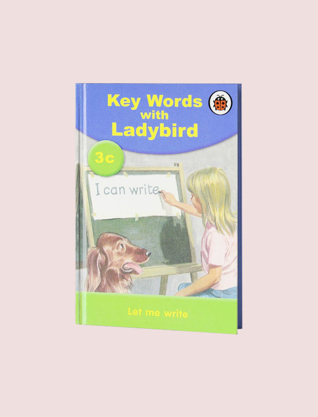 KEY WORDS WITH LADYBIRD 3c: LET ME WRITE