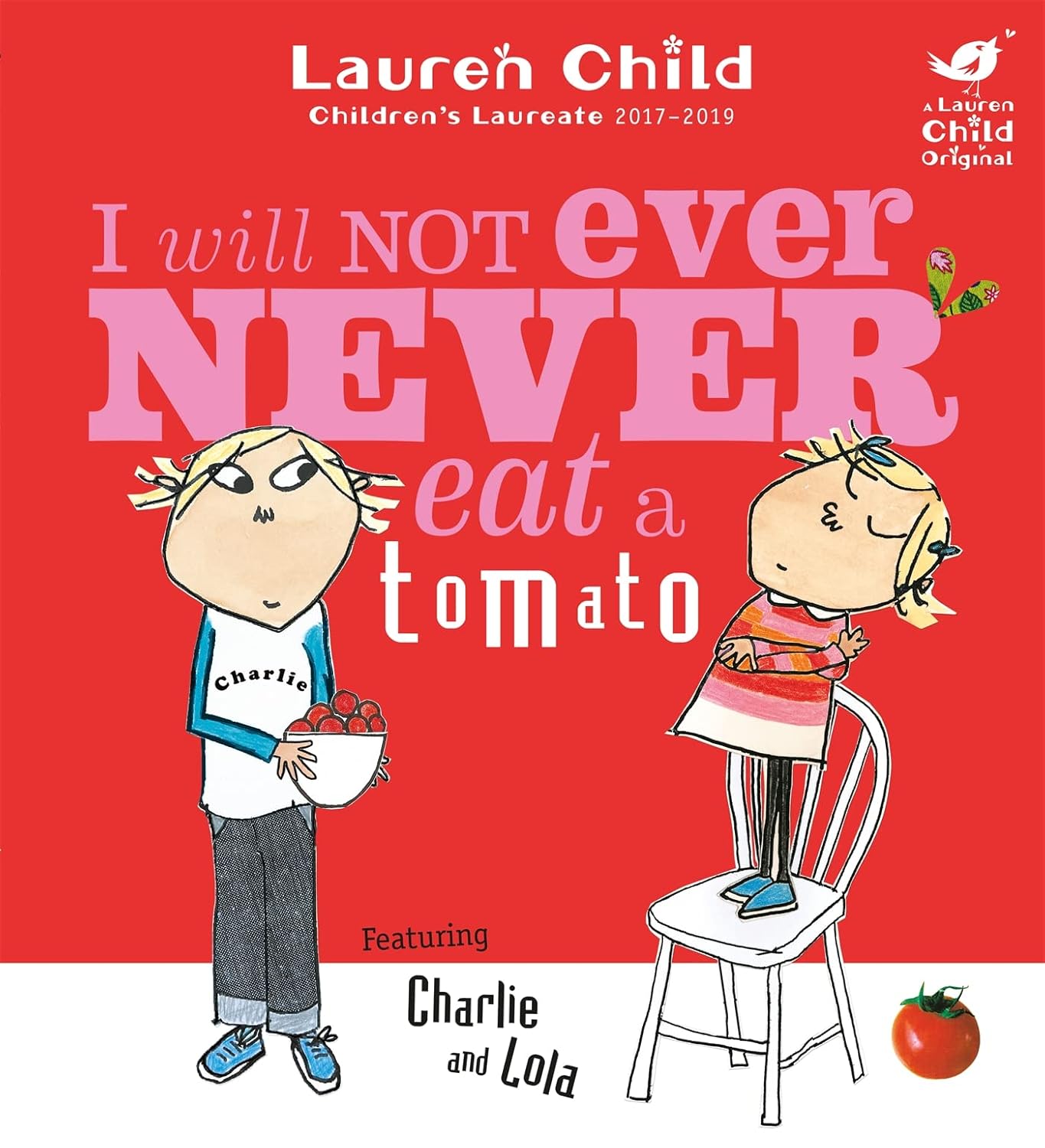 CHARLIE AND LOLA: I WILL NOT EVER NEVER