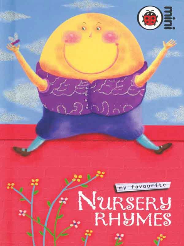 LM: MY FAVOURITE NURSERY RHYMES - Paramount Books   