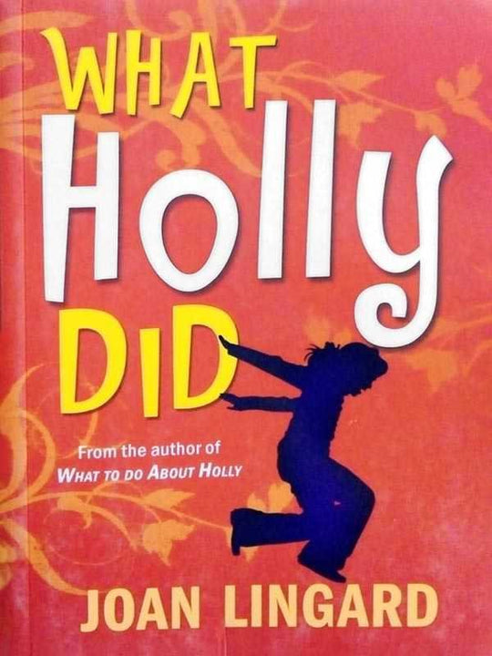 WHAT HOLLY DID - Paramount Books   