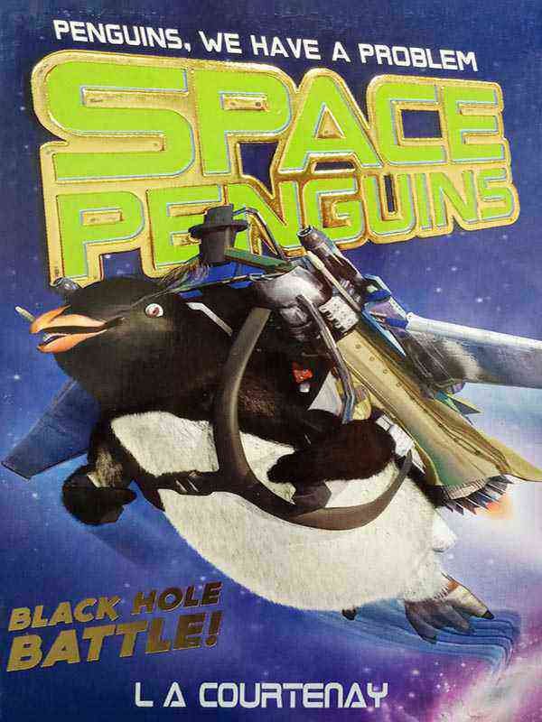 SPACE PENGUINS: BLACK HOLE BATTLE! - Paramount Books   