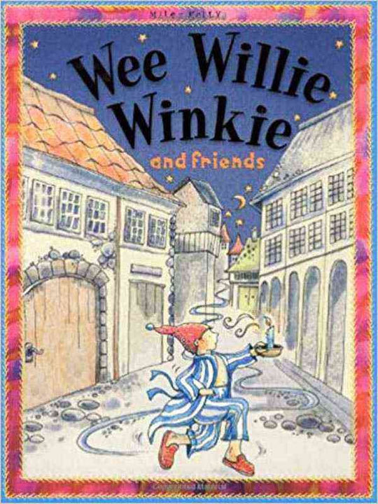 WEE WILLIE WINKIE AND FRIENDS - Paramount Books   