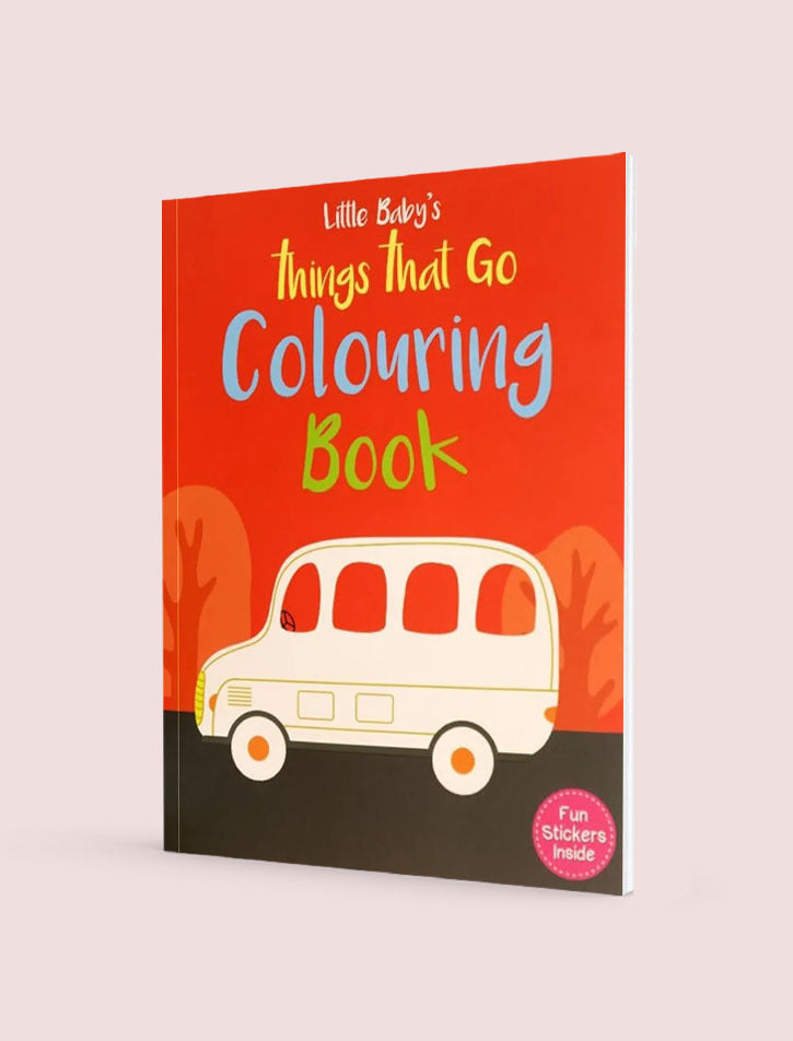 LITTLE BABY’S THINGS THAT GO COLOURING & STICKERS BOOK