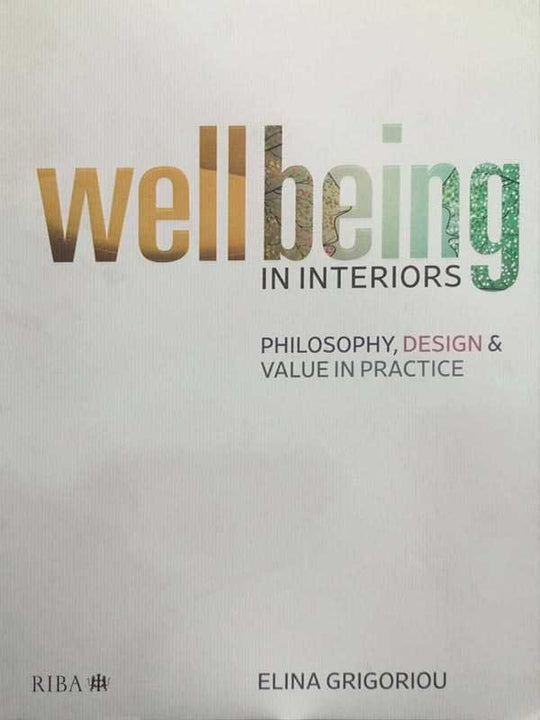 WELLBEING IN INTERIORS - Paramount Books   