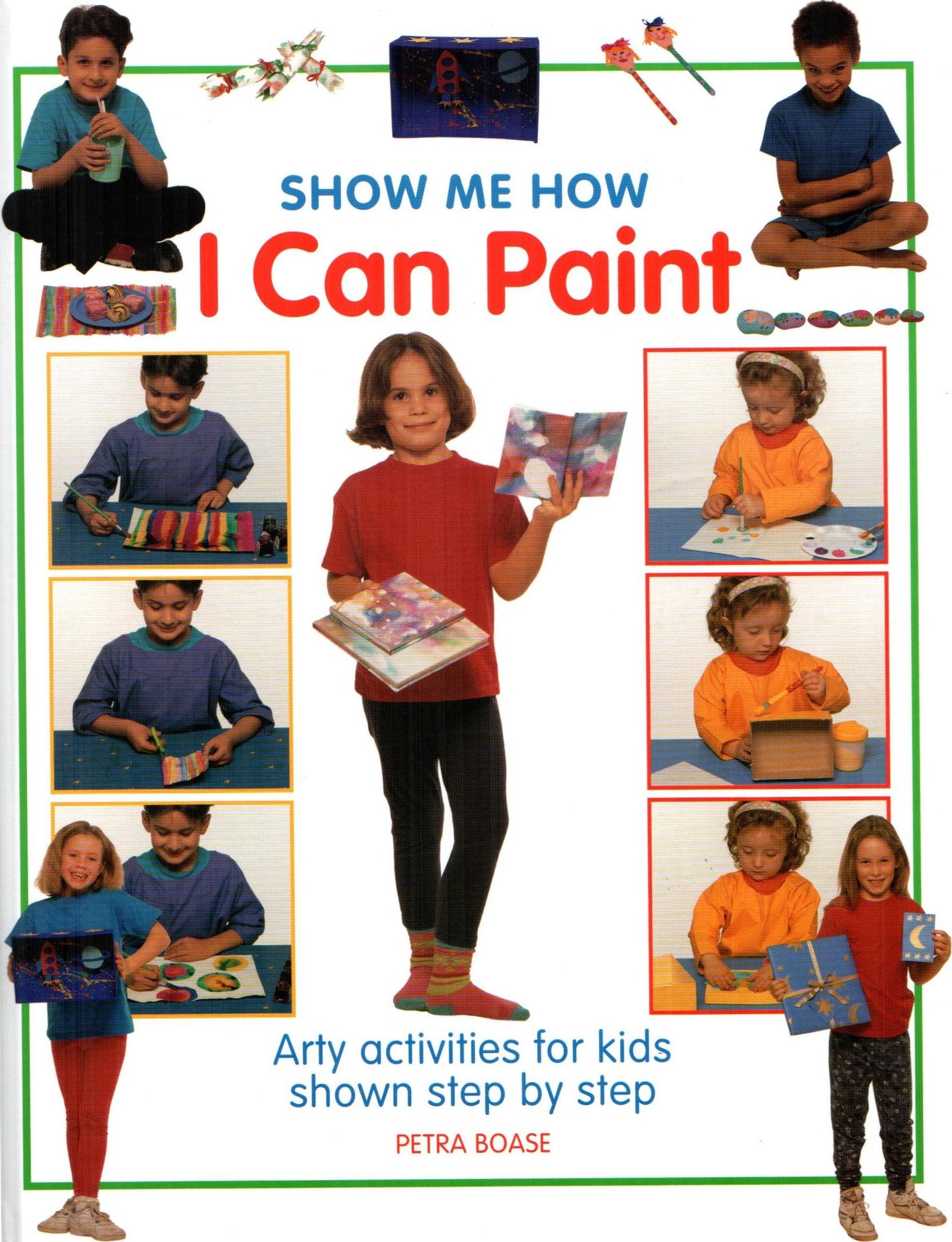 SHOW ME HOW I CAN PAINT