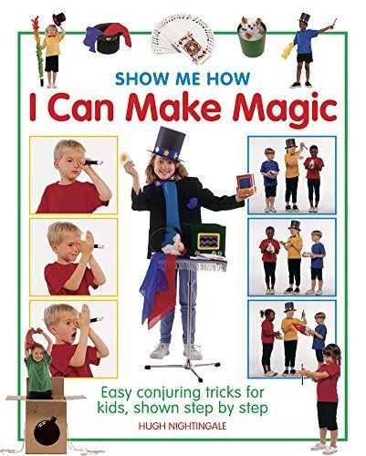 SHOW ME HOW I CAN MAKE MAGIC