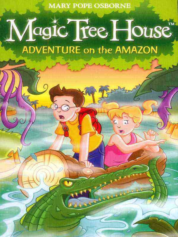 MAGIC TREE HOUSE #6: ADVENTURE ON THE AMAZON - Paramount Books   