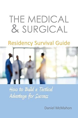 THE MEDICAL & SURGICAL RESIDENCY SURVIVAL GUIDE - Paramount Books   