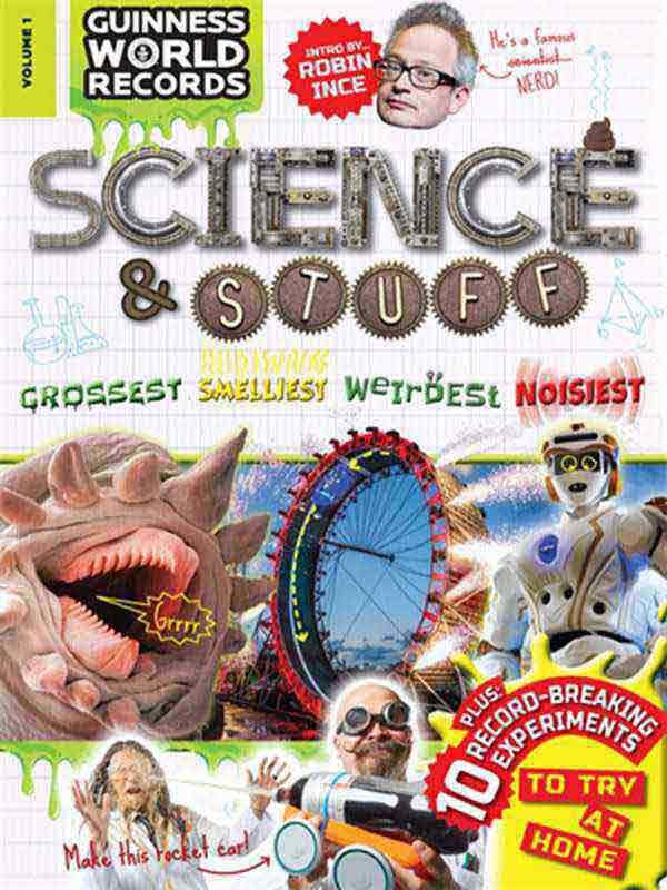 GUINNESS WORLD RECORDS: SCIENCE & STUFF