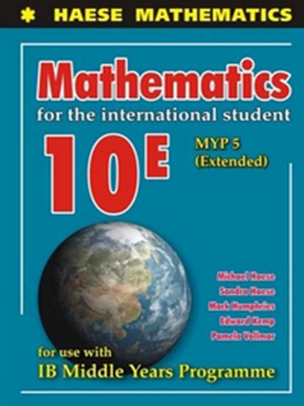 HAESE MATHEMATICS: MATHEMATICS FOR THE INTERNATIONAL STUDENT 10