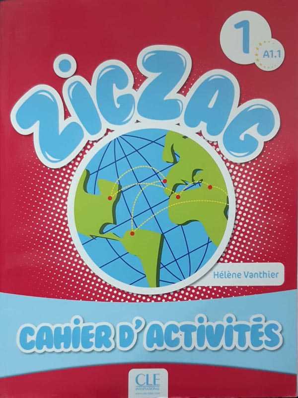 ZIGZAG: CAHIER D ACTIVITES A1.1 - Paramount Books   