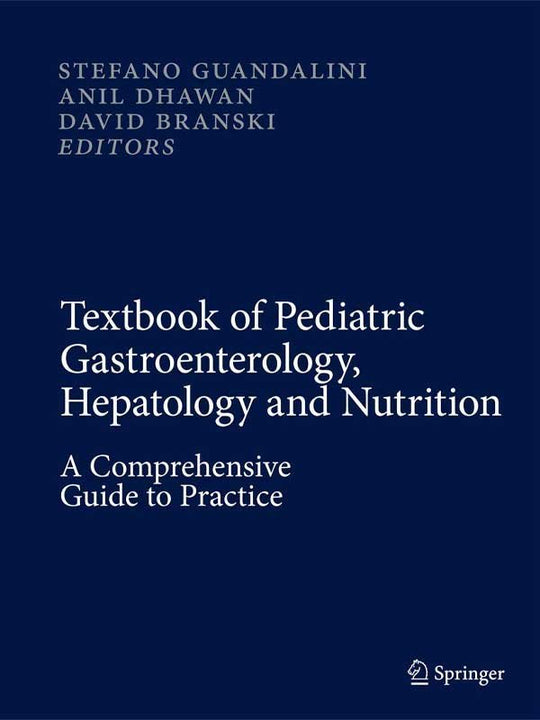 TEXTBOOK OF PEDIATRIC GASTROENTEROLOGY, HEPATOLOGY AND NUTRITION - Paramount Books   