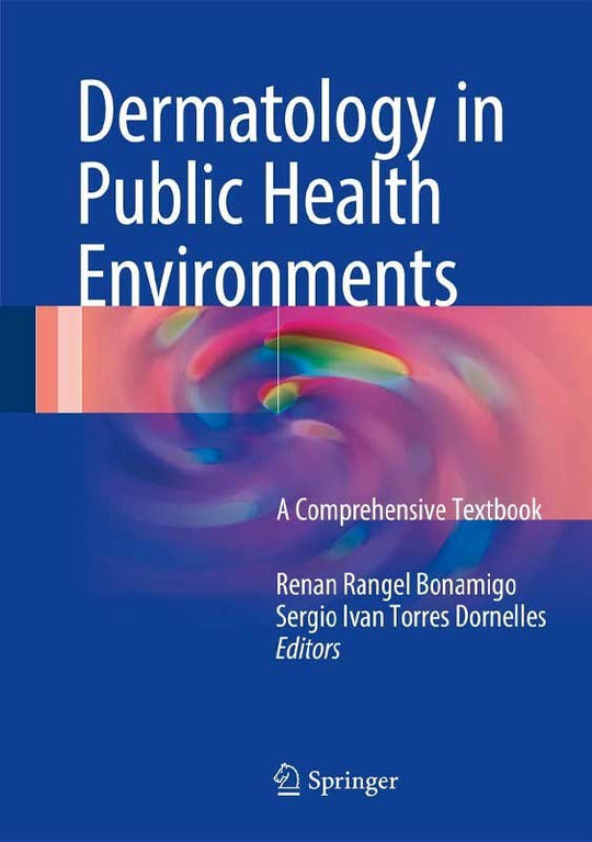 DERMATOLOGY IN PUBLIC HEALTH ENVIRONMENTS - Paramount Books   