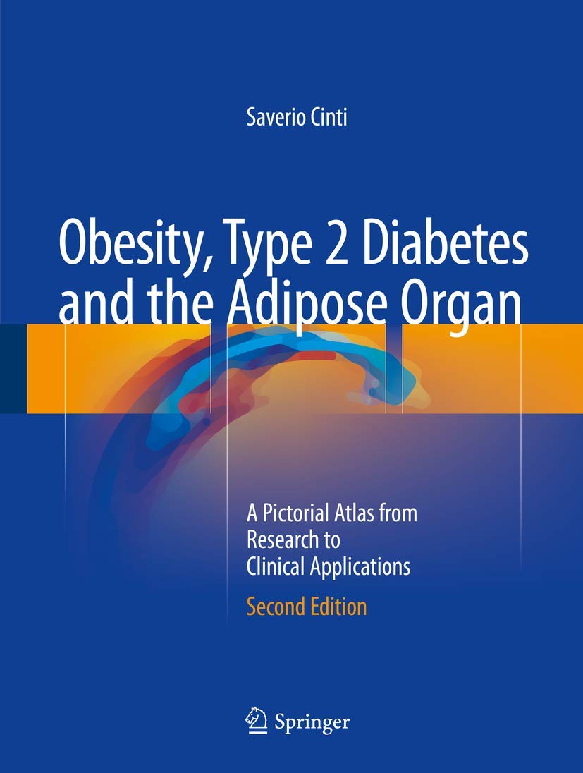 OBESITY TYPE 2 DIABETES AND THE ADIPOSE ORGAN