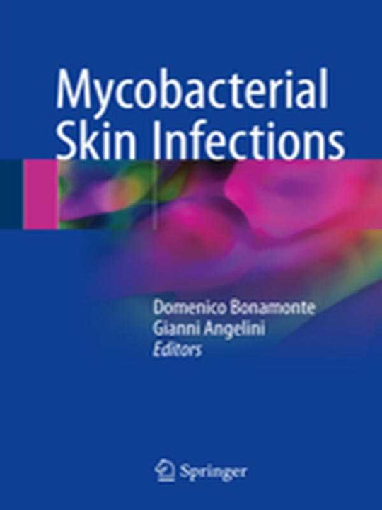 MYCOBACTERIAL SKIN INFECTIONS - Paramount Books   