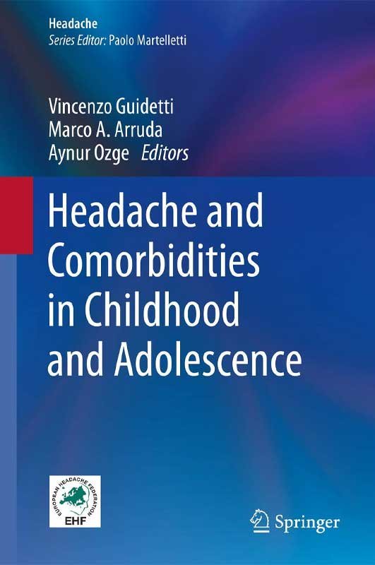 HEADACHE AND COMORBIDITIES IN CHILDHOOD &amp; ADOLESCENCE - Paramount Books   