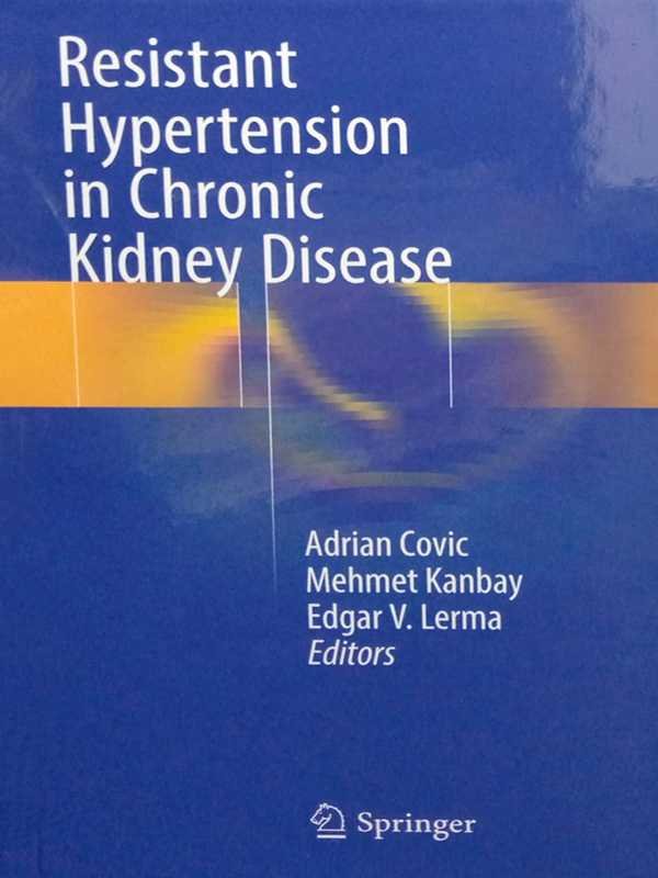 RESISTANT HYPERTENSION IN CHRONIC KIDNEY DISEASE - Paramount Books   