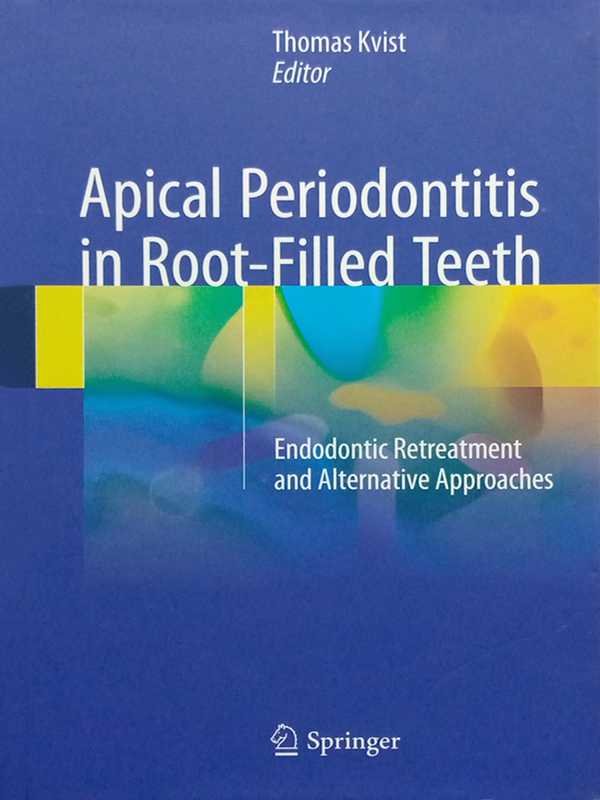 APICAL PERIODONTITIS IN ROOT-FILLED TEETH - Paramount Books   