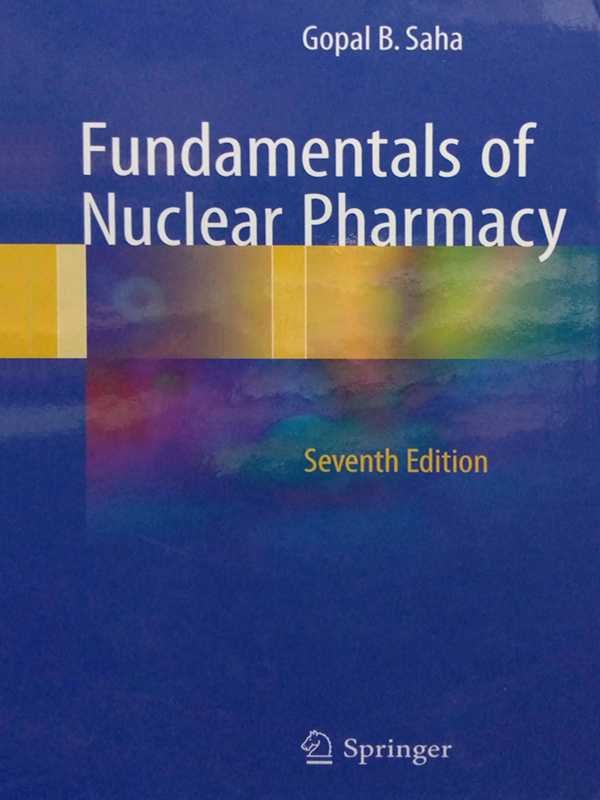 FUNDAMENTALS OF NUCLEAR PHARMACY - Paramount Books   