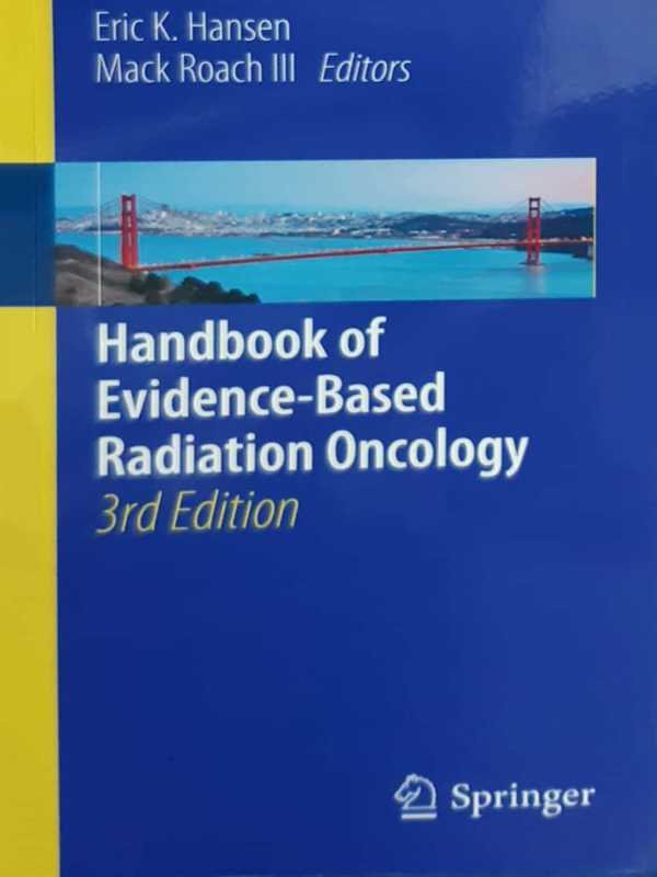 HANDBOOK OF EVIDENCE-BASED RADIATION ONCOLOGY