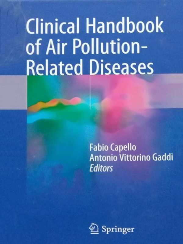 CLINICAL HANDBOOK OF AIR POLLUTION RELATED DISEASES - Paramount Books   