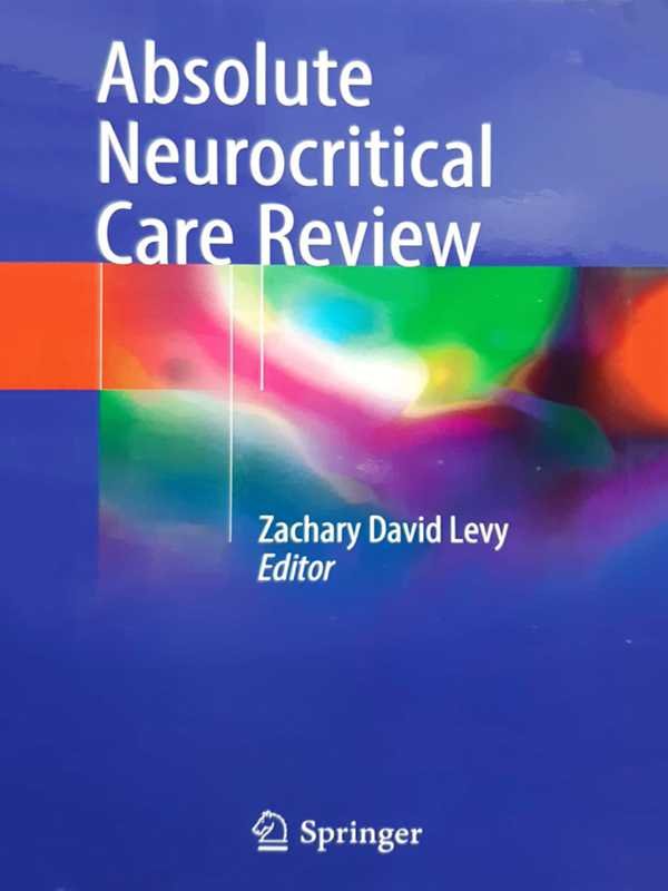 ABSOLUTE NEUROCRITICAL CARE REVIEW - Paramount Books   