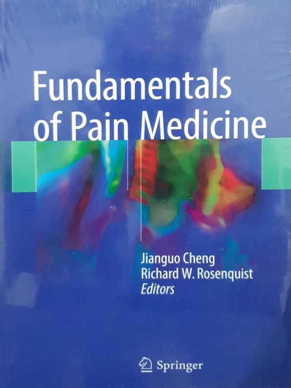 FUNDAMENTALS OF PAIN MEDICINE - Paramount Books   