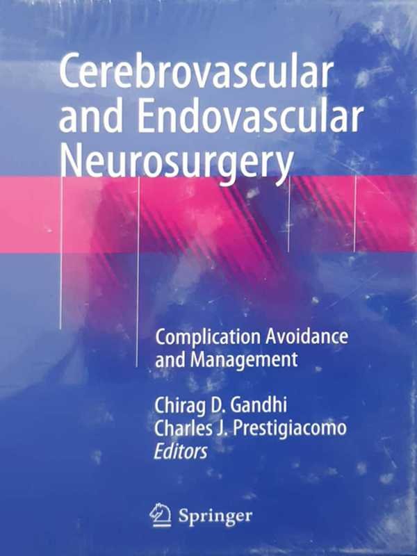 CEREBROVASCULAR AND ENDOVASCULAR NEUROSURGERY - Paramount Books   