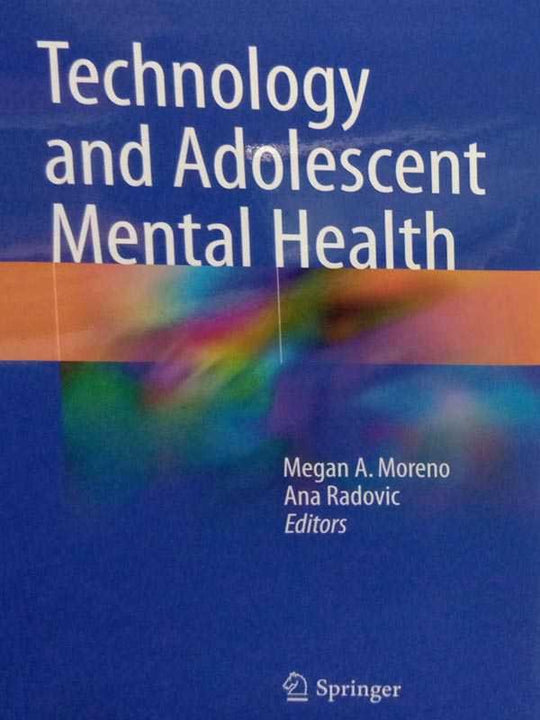 TECHNOLOGY AND ADOLESCENT MENTAL HEALTH - Paramount Books   